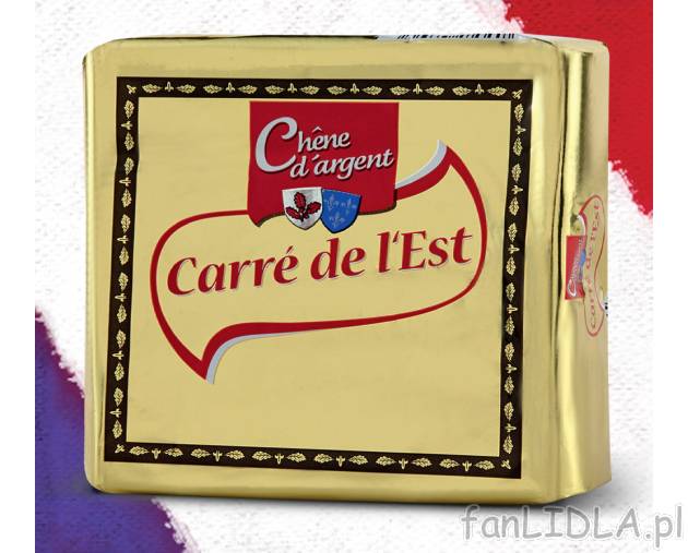 Ser carre de l`est , cena 6,66 PLN za 250 g 
-  Ser carre de l`est